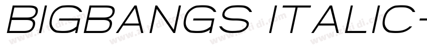 BIGBANGS Italic字体转换